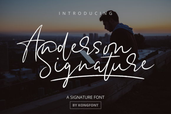 Anderson Signature: A Playful Script Font for Modern Campaign Design