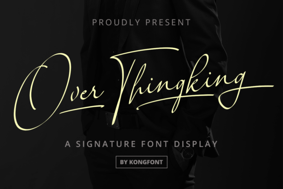Over Thingking Font: A Designer’s Review of This Playful Script Typeface