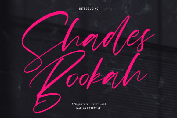 Shades Bookah Script: A Web Designer’s Take on Using Handwritten Fonts for Digital Branding